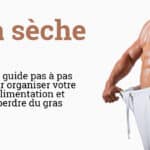 le-programme-de-seche-en-musculation-comment-perdre-du-gras-tout-en-preservant-sa-masse-musculaire